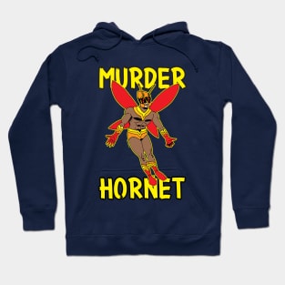 Murder Hornet Hoodie